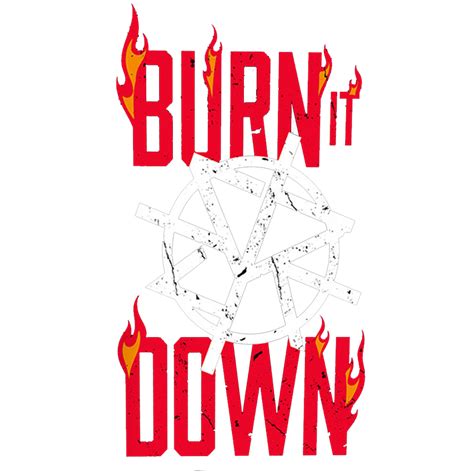 Seth Rollins 'BURN IT DOWN' Tee Logo 2017 PNG by AmbriegnsAsylum16 on DeviantArt