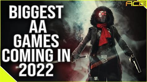 Review of the Top 10 Most Promising AA Games Still Coming in 2022 ...