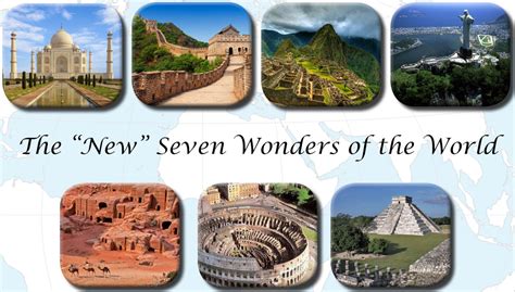 7 New Wonders of the World - The Wander Traveler