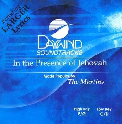 In The Presence of Jehovah, Accompaniment CD: The Martins - Christianbook.com