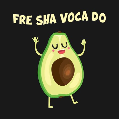 Fre Shavocado Fresh Avocado Funny Meme - Avocado - Long Sleeve T-Shirt | TeePublic