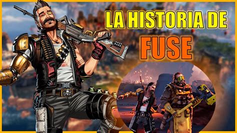 Apex Legends Lore | La Historia de Fuse - YouTube