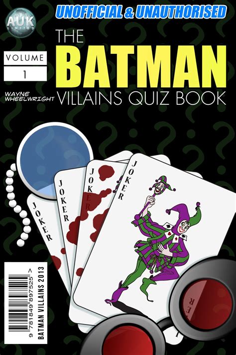 The Batman Villains Quiz Book Comics, Graphic Novels, & Manga eBook by Wayne Wheelwright - EPUB ...