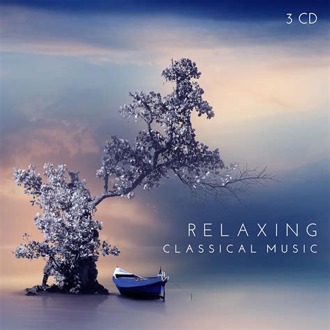 3 CD Relaxing Classical Music: Various Artists: Amazon.ca: Music