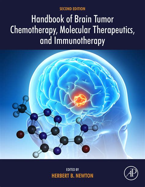 Handbook of Brain Tumor Chemotherapy, Molecular Therapeutics, and Immunotherapy - Read Online