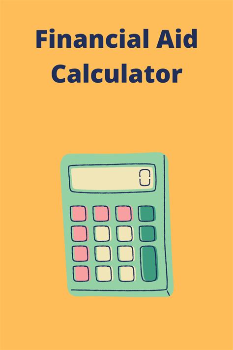 Financial Aid Calculator | Estimate Your Expected Family Contribution