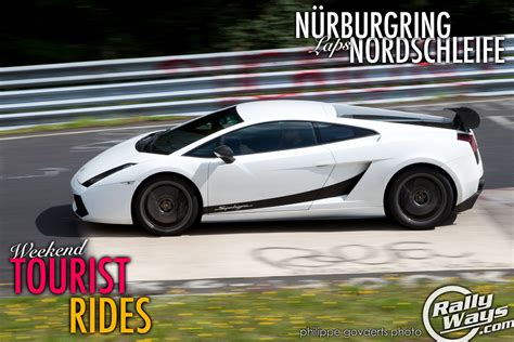 Nürburgring Laps During Weekend Nordschleife Tourist Rides