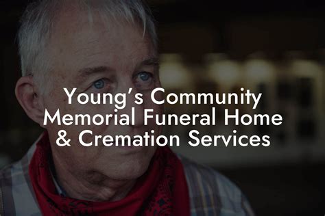 Young’s Community Memorial Funeral Home & Cremation Services - Eulogy Assistant