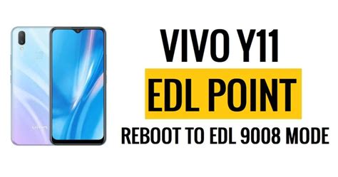 Vivo Y11 (1906) EDL Point (Test Point) Reboot to EDL Mode 9008