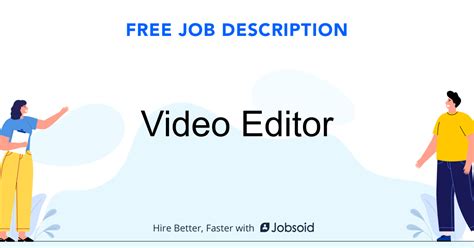 Video Editor Job Description - Jobsoid