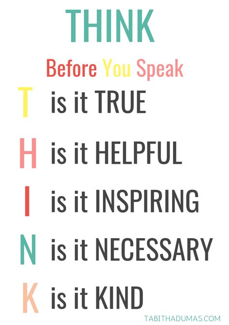 Think before you speak | Tabitha Dumas