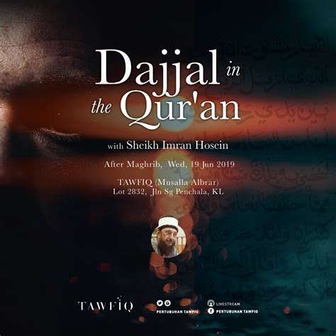 Event: Dajjal in the Qur’an. Kuala Lumpur, Malaysia. 19th June 2019 ...