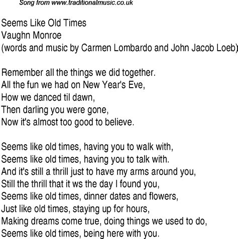 Top songs, 1946 music charts: lyrics for Seems Like Old Times