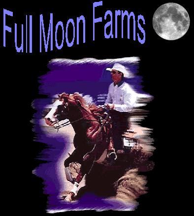 Full Moon Farms specializes in breeding high-quality western