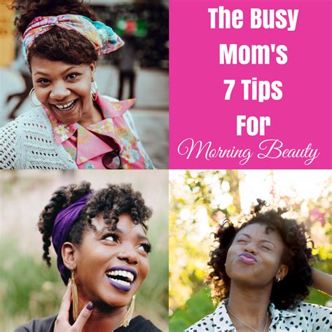 The Busy Mom's 7 Tips For Morning Beauty - Motivated Mom