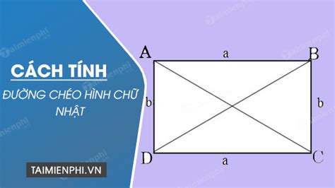 công thức tính đường chéo hình chữ nhật | Blog Hồng