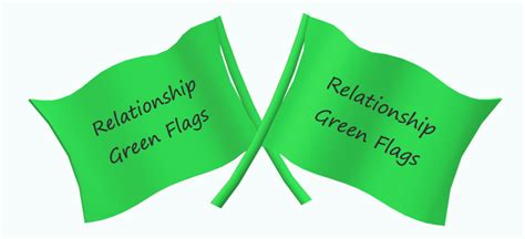 Green Flags: A Good Sign That Your Relationship Is Strong ...