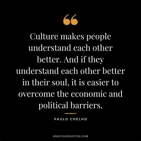 Top 38 Quotes About Culture (IDENTITY)