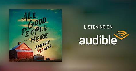 All Good People Here by Ashley Flowers - Audiobook - Audible.ca