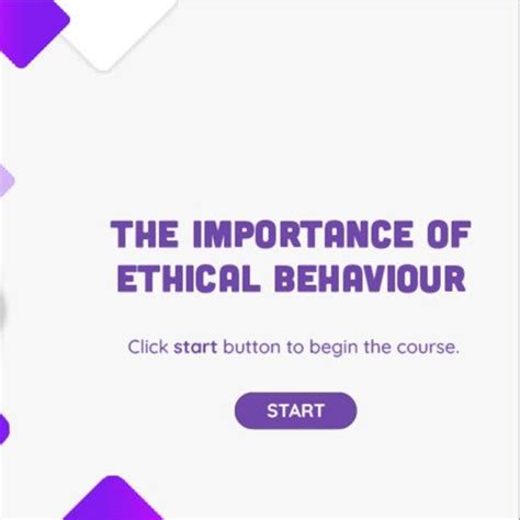 The importance of ethical behavior - eLearning