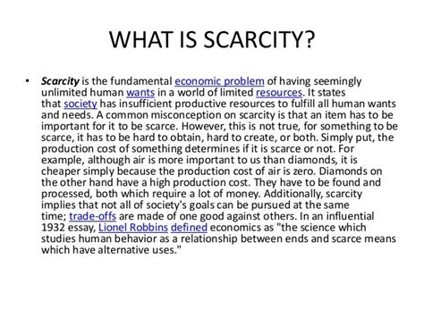 Economic problem -: scarcity