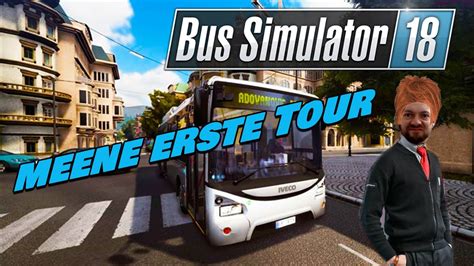 BUS SIMULATOR 18 - Hype Lackierung & Erste fest Tour | Gameplay Deutsch ...