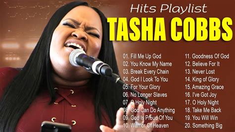 Tasha Cobbs Full Album 2023 - Fill Me Up God, You Know My Name... - YouTube