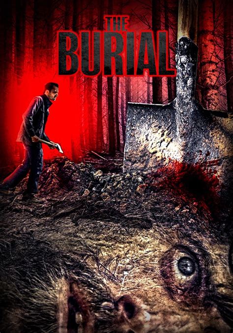 The Burial streaming: where to watch movie online?