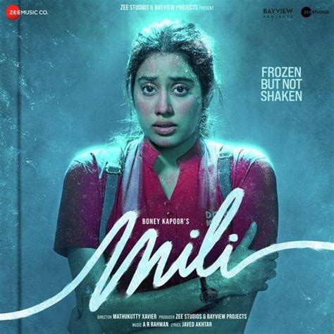 Mili 2022 Hindi Movie MP3 Songs Download - DOWNLOAD MING