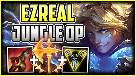 HOW TO PLAY EZREAL JUNGLE + NEW OP BUILD & RUNES - Ezreal Commentary ...