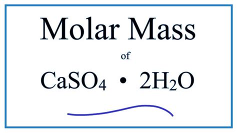 Molar Mass / Molecular Weight of CaSO4 • 2H2O : Calcium sulfate ...