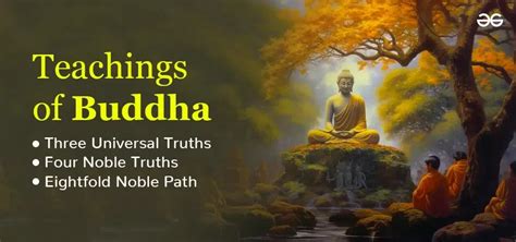 Top 10 Teachings of Buddha: Buddha Philosophy - GeeksforGeeks