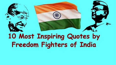 Indian Freedom Fighters Quotes