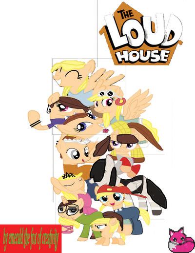 The Loud House mlp by Emerald-of-art on DeviantArt