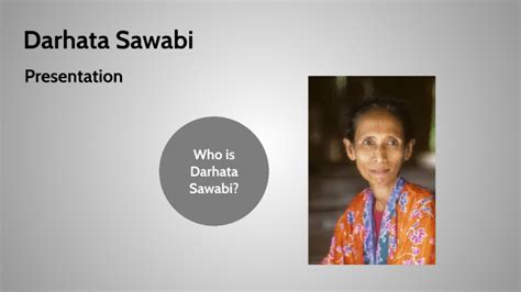 Darhata Sawabi by James Oriel on Prezi