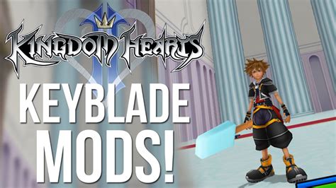 Kingdom Hearts 2 Final Mix - Keyblade Mods! - YouTube