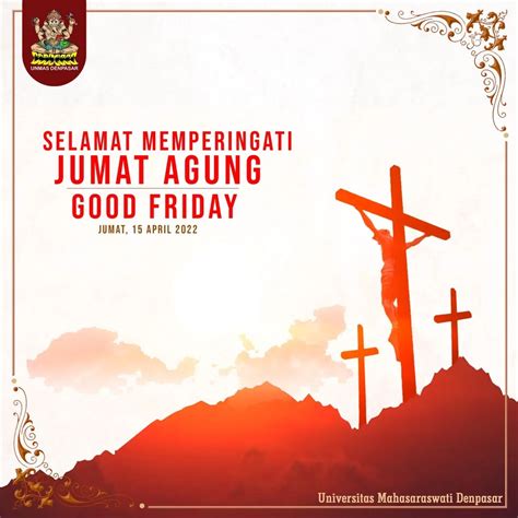 Universitas Mahasaraswati Denpasar | Selamat Memperingati Jumat Agung ...