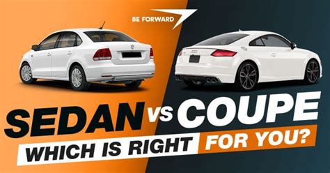 Sedan vs Coupe - Which is Right for You?