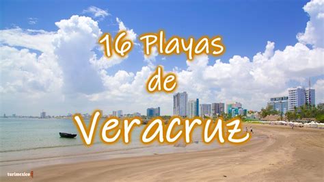 16 Playas que NO te puedes Perder en Veracruz - YouTube