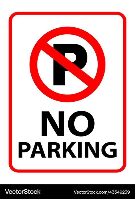 No parking sign board printable Royalty Free Vector Image