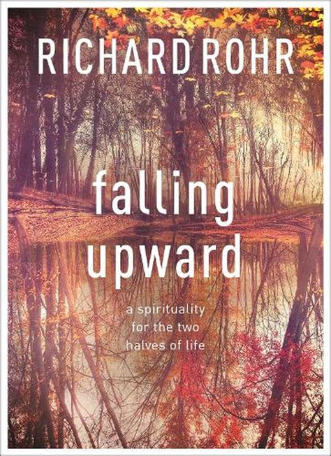 Falling Upward by Richard Rohr, Paperback, 9780281068913 | Buy online ...