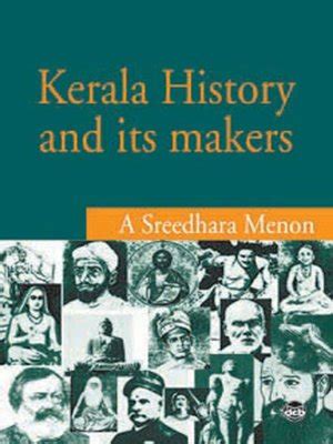 Kerala History and Its Makers by A. Sreedhara Menon · OverDrive: Free ebooks, audiobooks ...