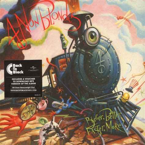 4 Non Blondes - Bigger, Better, Faster, More!