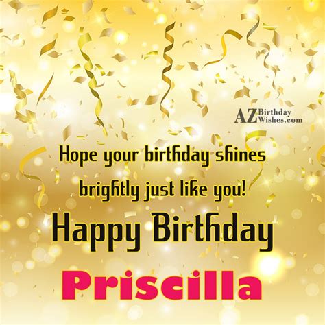 Happy Birthday Priscilla - AZBirthdayWishes.com