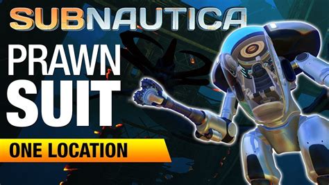 PRAWN SUIT Fragment Location | SUBNAUTICA - YouTube