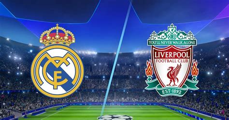 Real Madrid vs Liverpool