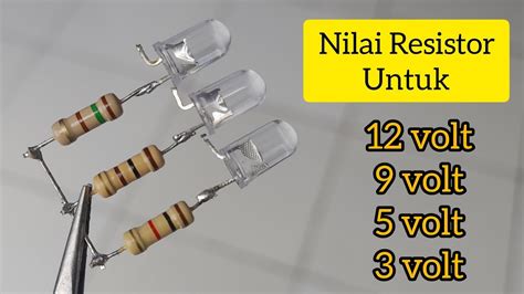 Ukuran resistor untuk lampu led 3 volt - YouTube