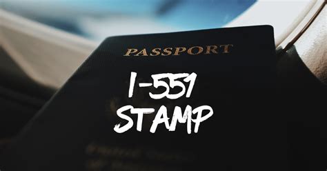 The Complete Guide to the I-551 Stamp - Jacinth Paul