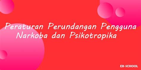 Peraturan Perundangan Pengguna Narkoba Dan Psikotropika - Your All in ...