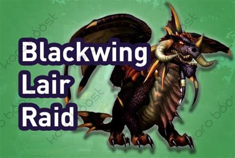 Buy WoW World of WarCraft: Classic - Blackwing Lair Raid Boost | Koroboost.com